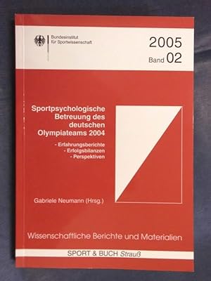 Bild des Verkufers fr Sportpsychologische Betreuung des deutschen Olympiateams 2004 zum Verkauf von Buchantiquariat Uwe Sticht, Einzelunter.