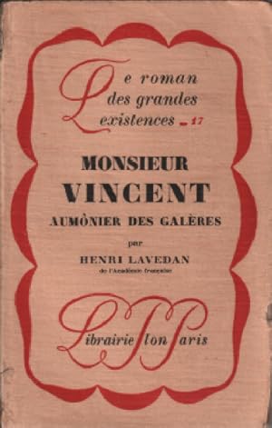 Monsieur vincent aumonier des galeres