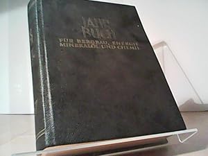 Jahrbuch für Bergbau, Energie, Mineralöl und Chemie. - 75. Ersch.-Jahr, 60. Jg. / 1967 (gebund. J...