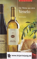 Bild des Verkufers fr Die Weine aus dem Veneto. Vinoteca zum Verkauf von Kirjat Literatur- & Dienstleistungsgesellschaft mbH