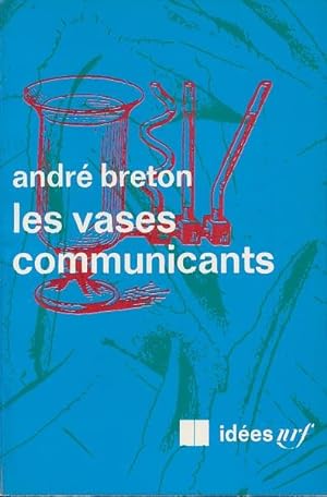 Seller image for Les vases communicants. for sale by Antiquariat Lenzen