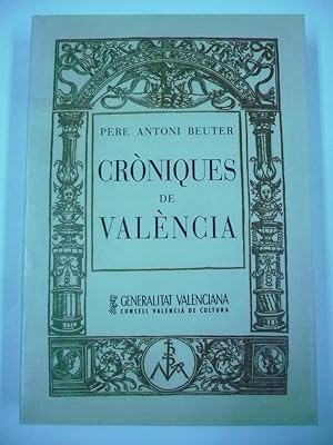 Seller image for CRNIQUES DE VALNCIA. for sale by Auca Llibres Antics / Yara Prez Jorques