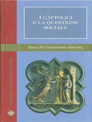 Imagen del vendedor de I cattolici e la questione sociale a la venta por Librodifaccia