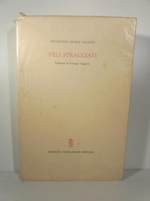 Bild des Verkufers fr Veli stracciati. Prefazione di Giuseppe Ungaretti zum Verkauf von Coenobium Libreria antiquaria