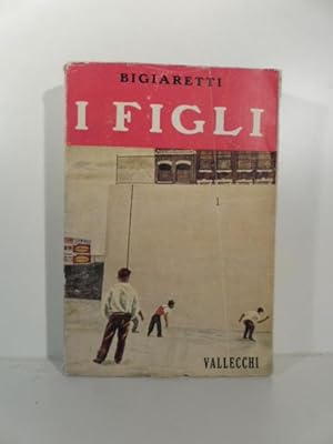 I figli. Romanzo