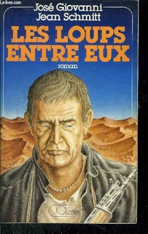 Seller image for LES LOUPS ENTRE EUX for sale by Le-Livre