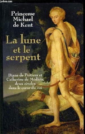 Image du vendeur pour LA LUNE ET LE SERPENT mis en vente par Le-Livre