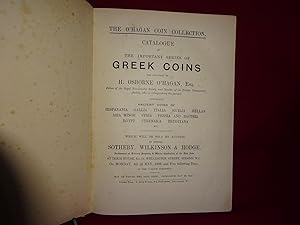 Imagen del vendedor de Catalogue of the Important Series of Greek Coins. The Property of H. Osborne O'Hagan 1908 / Catalogue of the Valuable Collections of Greek Coins formed by the late Frank Sherman Benson 1909 a la venta por St Philip's Books, P.B.F.A., B.A.