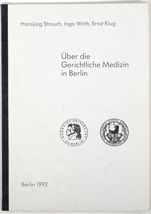 Bild des Verkufers fr ber die Gerichtliche Medizin in Berlin. zum Verkauf von Antiq. F.-D. Shn - Medicusbooks.Com