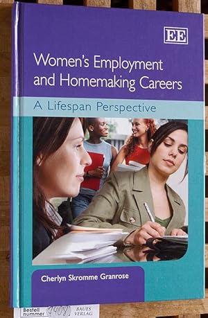 Seller image for Womens Employment and Homemaking Careers A Lifespan Perspective for sale by Baues Verlag Rainer Baues 