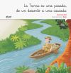 Imagen del vendedor de La Tierra es una pasada, de un desierto a una cascada a la venta por Agapea Libros