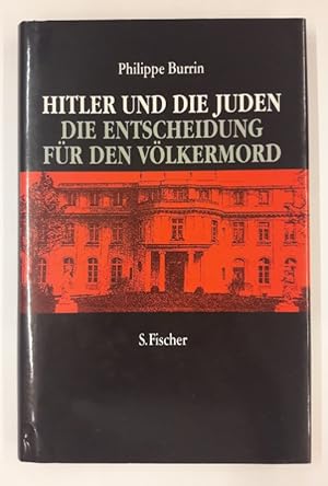 Bild des Verkufers fr Hitler und die Juden. Die Entscheidung fr den Vlkermord. zum Verkauf von Der Buchfreund