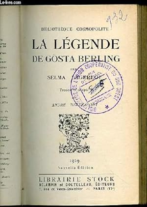 Bild des Verkufers fr LA LEGENDE DE GOSTA BERLING - BIBLIOTHEQUE COSMOPOLITE. zum Verkauf von Le-Livre