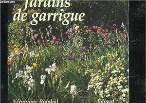 Bild des Verkufers fr JARDINS DE GARRIGUE. zum Verkauf von Le-Livre