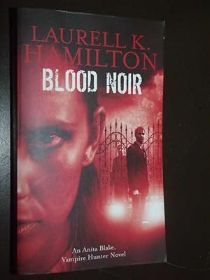 Seller image for Blood Noir: An Anita Blake, Vampire Hunter Novel for sale by Serendipitous Ink