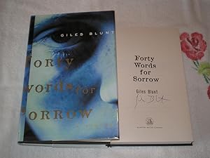 Seller image for Forty Words For Sorrow: Signed for sale by SkylarkerBooks