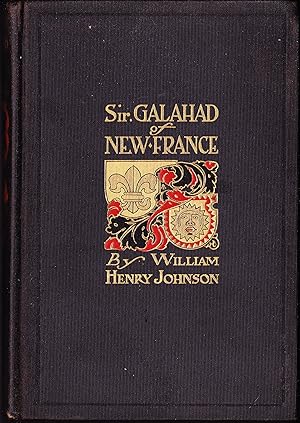 Sir Galahad of New France