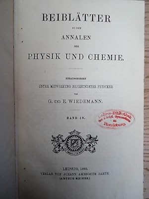 Bild des Verkufers fr (Hrsg.). Beibltter zu den Annalen der Physik und Chemie. Bd. 19. Leipzig, Barth, 1895. LXII, 938, 152 S., 2 Bll. Pp. d. Zt. (berieben). zum Verkauf von Antiquariat Daniel Schramm e.K.