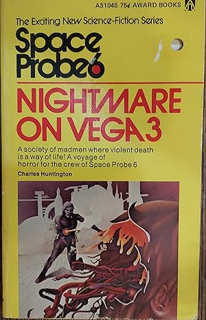 Imagen del vendedor de Nightmare on Vega 3 (Space Probe 6) a la venta por The Book House, Inc.  - St. Louis