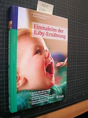 Seller image for Einmaleins der Baby-Ernhrung. Alles Wissenswerte ber Baby-Ernhrung. for sale by Klaus Ennsthaler - Mister Book
