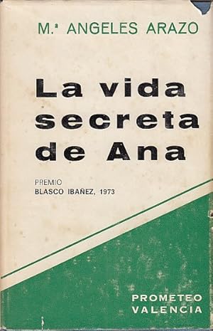 Imagen del vendedor de LA VIDA SECRETA DE ANA a la venta por Librera Vobiscum