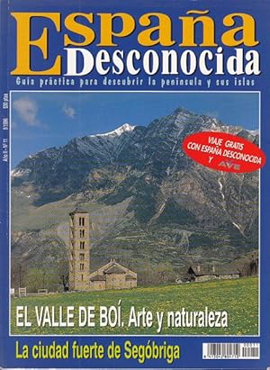 Imagen del vendedor de ESPAA DESCONOCIDA N 11 (El Valle de Bo, arte y naturaleza; La ciudad fuerte de Segbriga, bajo los ojos de Roma; El valle del nansa, naturaleza virgen en Cantabria) a la venta por Librera Vobiscum