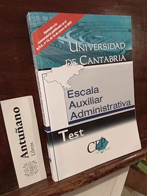 Image du vendeur pour Escala Auxiliar Administrativa Test. Universidad de Cantabria mis en vente par Libros Antuano
