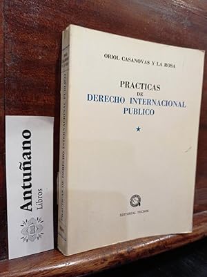 Seller image for Prcticas de Derecho Internacional Publico I for sale by Libros Antuano