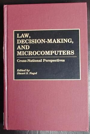 Imagen del vendedor de Law, Decision-Making, and Microcomputers: Cross-National Perspectives a la venta por GuthrieBooks