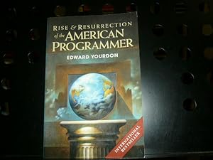 Seller image for Rise & Resurrection of the American Programmer for sale by Antiquariat im Kaiserviertel | Wimbauer Buchversand