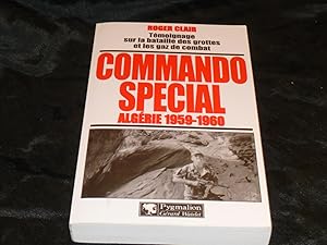 Commando Spécial Algérie 1959-1960