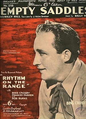 Seller image for Empty Saddles [Vintage Piano Sheet Music] From the Paramount Picture ''Rhythm on the Range'' with Bing Crosby, Frances Farmer, and Bob Burns for sale by Little Stour Books PBFA Member