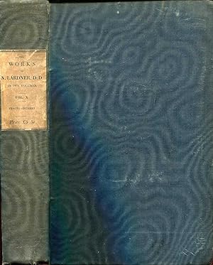 Seller image for The Works of Nathaniel lardner, with A Life by Dr Kippis, volume X (ten) for sale by Pendleburys - the bookshop in the hills