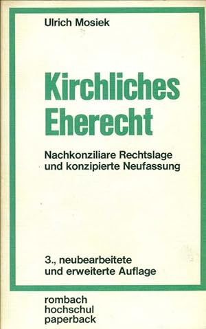 Bild des Verkufers fr Kirchliches Eherecht. Nachkonziliare Rechtslage und konzipierte Neufassung. zum Verkauf von Online-Buchversand  Die Eule