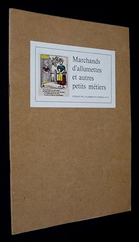 Immagine del venditore per Marchands d'allumettes et autres petits mtiers venduto da Abraxas-libris