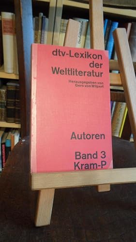 Imagen del vendedor de dtv-Lexikon der Weltliteratur. Autoren. Band 3 : Kram - P. a la venta por Antiquariat Floeder