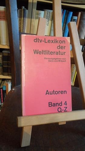 Imagen del vendedor de dtv-Lexikon der Weltliteratur. Autoren Band 4 : Q - Z. a la venta por Antiquariat Floeder