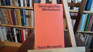 Bild des Verkufers fr Geologisches Wrterbuch. 6., ergnzte und erweiterte Auflage. zum Verkauf von Antiquariat Floeder