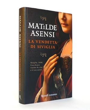 Seller image for La Vendetta di Siviglia for sale by Studio Bibliografico di M.B.