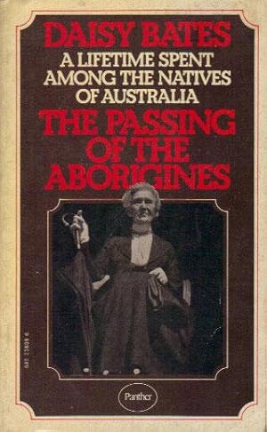 Imagen del vendedor de THE PASSING OF THE ABORIGINES. a la venta por Black Stump Books And Collectables