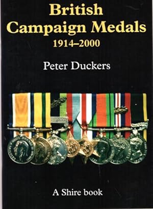 Seller image for British Campaign Medals 1914-2000. a Shire Book for sale by Horsham Rare Books