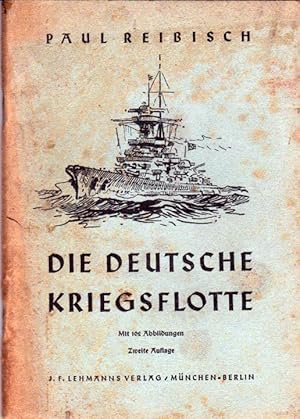 Image du vendeur pour Die deutsche kriegsflotte mis en vente par L'ivre d'Histoires