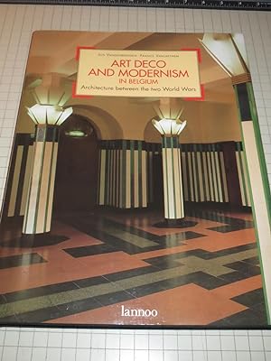 Seller image for Art Deco and Modernism in Belgium: Architecture Between the Two World Wars for sale by rareviewbooks