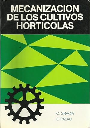 MECANIZACIÓN DE LOS CULTIVOS HORTICOLAS