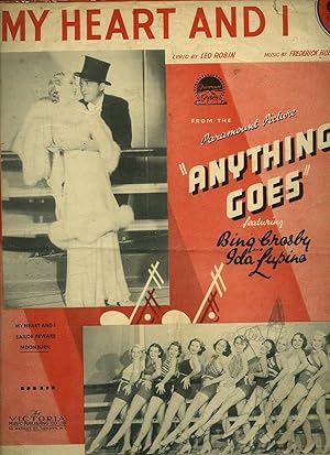 Immagine del venditore per My Heart and I [Vintage Piano Sheet Music] From the Paramount Picture ''Anything Goes'' Starring Bing Crosby and Ida Lupino venduto da Little Stour Books PBFA Member