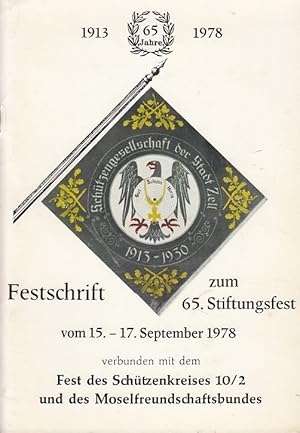 65 Jahre Schützengesellschaft der Stadt Zell / Mosel (1913 - 1978)