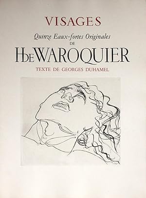 Seller image for Visages. Quinze eaux-fortes originales de H. de Waroquier. Texte de Georges Duhamel. for sale by Des livres autour (Julien Mannoni)