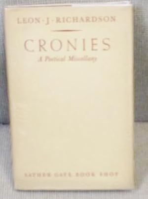 Image du vendeur pour Cronies - A Poetical Miscellany mis en vente par My Book Heaven