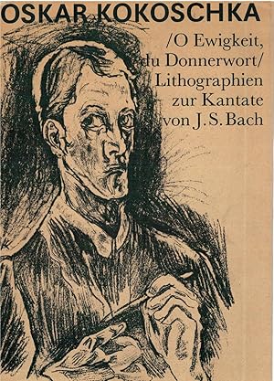 Bild des Verkufers fr O Ewiogkeit, du Donnerwort / Lithographien zur Kantate von J.S.Bach zum Verkauf von Antiquariat Hans Wger