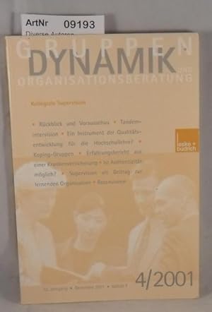Gruppendynamik und Organisationsberatung: Zeitschrift für angewandte Sozialpsychologie, 32. Jahrg...
